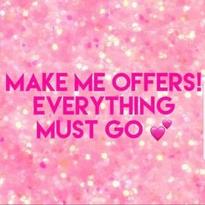 PLEASE MAKE OFFERS! EVERYTHING HAS TO GO!